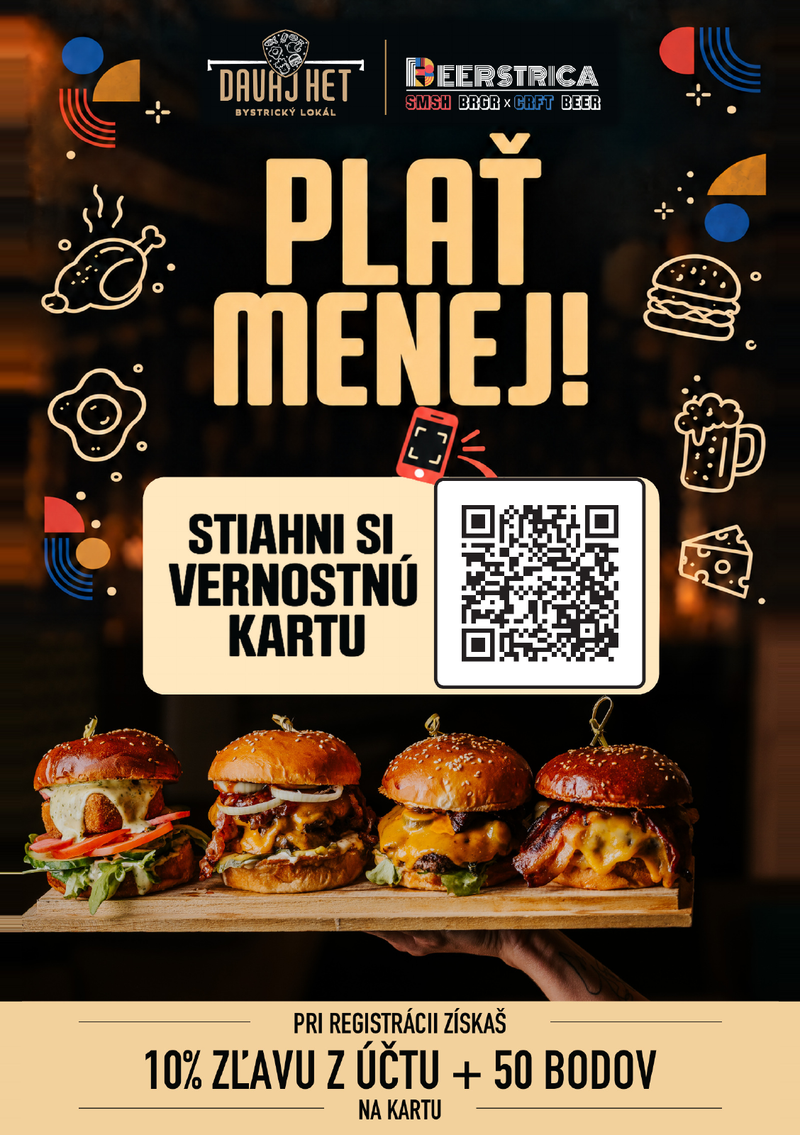 Plať menej — vernostná karta Davaj Het a Beerstrica. Naskenuj QR kód a získaj kartu do mobilu.