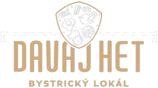 Davaj Het - Bystrický Lokál